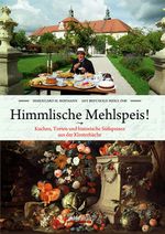 Himmlische Mehlspeis! Cover des Buches Himmlische Mehlspeis! (ISBN: 9783854315896)