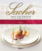 Sacher - Das Kochbuch Cover des Buches Sacher - Das Kochbuch (ISBN: 9783854316404)