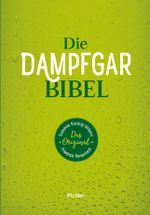 Die Dampfgarbibel Cover des Buches Die Dampfgarbibel (ISBN: 9783854316855)