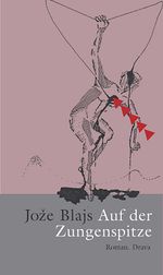 Auf der Zungenspitze Cover des Buches Auf der Zungenspitze (ISBN: 9783854354376)
