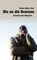Bis an die Grenzen Cover des Buches Bis an die Grenzen (ISBN: 9783854356684)