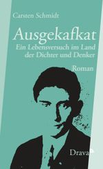 Ausgekafkat Cover des Buches Ausgekafkat (ISBN: 9783854358954)