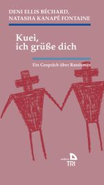 Kuei, ich grüße dich Cover des Buches Kuei, ich grüße dich (ISBN: 9783854359609)