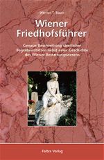 Wiener Friedhofsführer Cover des Buches Wiener Friedhofsführer (ISBN: 9783854393351)