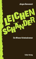 Leichenschänder Cover des Buches Leichenschänder (ISBN: 9783854395034)