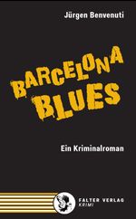 Barcelona Blues Cover des Buches Barcelona Blues (ISBN: 9783854395133)