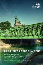Faszinierende Wege Cover des Buches Faszinierende Wege (ISBN: 9783854396789)