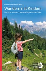 Wandern mit Kindern Cover des Buches Wandern mit Kindern (ISBN: 9783854397007)