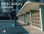 Mid-Century Vienna Cover des Buches Mid-Century Vienna (ISBN: 9783854397014)