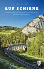Auf Schiene Cover des Buches Auf Schiene (ISBN: 9783854397076)