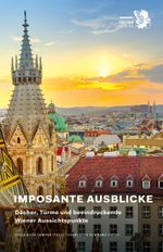 Imposante Ausblicke Cover des Buches Imposante Ausblicke (ISBN: 9783854397236)
