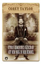 Etwas Komisches geschah auf dem Weg in den Himmel Cover des Buches Etwas Komisches geschah auf dem Weg in den Himmel (ISBN: 9783854454380)