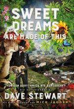 Sweet Dreams Are Made Of This Cover des Buches Sweet Dreams Are Made Of This (ISBN: 9783854454953)