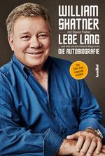Lebe Lang ... und was ich auf meinem Weg lernte Cover des Buches Lebe Lang ... und was ich auf meinem Weg lernte (ISBN: 9783854456643)