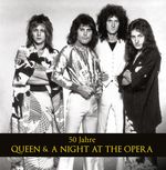 50 Jahre Queen & A Night At The Opera Cover des Buches 50 Jahre Queen & A Night At The Opera (ISBN: 9783854458043)