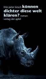 Können Dichter diese Welt klären? Cover des Buches Können Dichter diese Welt klären? (ISBN: 9783854505389)