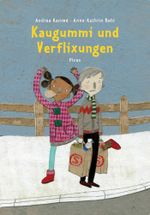Kaugummi und Verflixungen Cover des Buches Kaugummi und Verflixungen (ISBN: 9783854521532)