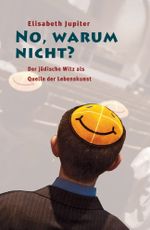 No, warum nicht? Cover des Buches No, warum nicht? (ISBN: 9783854526674)
