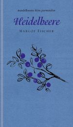 Heidelbeere Cover des Buches Heidelbeere (ISBN: 9783854769378)