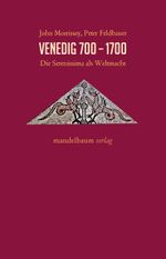 Venedig 700−1700 Cover des Buches Venedig 700−1700 (ISBN: 9783854769460)