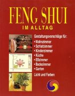 Feng Shui im Alltag Cover des Buches Feng Shui im Alltag (ISBN: 9783854920953)