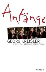 Anfänge: Eine literarische Vermutung Cover des Buches Anfänge: Eine literarische Vermutung (ISBN: 9783855353651)