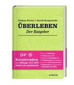 Überleben. Der Ratgeber. Cover des Buches Überleben. Der Ratgeber. (ISBN: 9783855355969)
