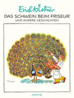 Das Schwein beim Friseur und andere Geschichten Cover des Buches Das Schwein beim Friseur und andere Geschichten (ISBN: 9783855356089)