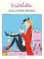 Gullivers Reisen Cover des Buches Gullivers Reisen (ISBN: 9783855356133)