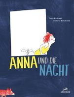 Anna und die Nacht Cover des Buches Anna und die Nacht (ISBN: 9783855463534)