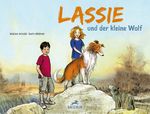 Lassie und der kleine Wolf Cover des Buches Lassie und der kleine Wolf (ISBN: 9783855463640)