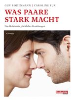 Was Paare stark macht Cover des Buches Was Paare stark macht (ISBN: 9783855697700)