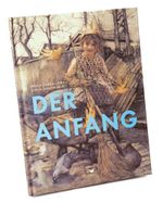 Der Anfang Cover des Buches Der Anfang (ISBN: 9783855815418)