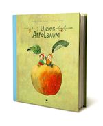 Unser Apfelbaum Cover des Buches Unser Apfelbaum (ISBN: 9783855815449)