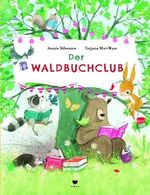 Der Waldbuchclub Cover des Buches Der Waldbuchclub (ISBN: 9783855815876)