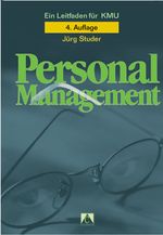 Personalmanagement Cover des Buches Personalmanagement (ISBN: 9783856212063)