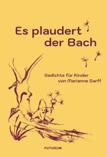 Es plaudert der Bach Cover des Buches Es plaudert der Bach (ISBN: 9783856362744)