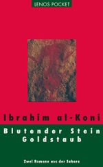 Blutender Stein / Goldstaub Cover des Buches Blutender Stein / Goldstaub (ISBN: 9783857877094)