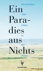 Ein Paradies aus Nichts Cover des Buches Ein Paradies aus Nichts (ISBN: 9783857877773)