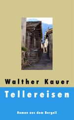 Tellereisen Cover des Buches Tellereisen (ISBN: 9783857879616)