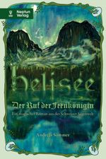 Helisee Cover des Buches Helisee (ISBN: 9783858203540)