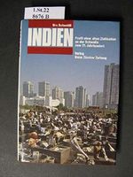Indien: Profil einer alten Zivilisation an der Schwelle zum 21. Jahrhundert Cover des Buches Indien: Profil einer alten Zivilisation an der Schwelle zum 21. Jahrhundert (ISBN: 9783858231826)