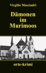 Dämonen im Murimoos Cover des Buches Dämonen im Murimoos (ISBN: 9783858301505)