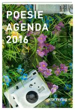 Poesie-Agenda 2016 Cover des Buches Poesie-Agenda 2016 (ISBN: 9783858301727)