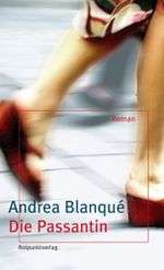 Die Passantin Cover des Buches Die Passantin (ISBN: 9783858693006)