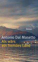 Als wärs ein fremdes Land Cover des Buches Als wärs ein fremdes Land (ISBN: 9783858694140)