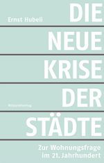 Die neue Krise der Städte Cover des Buches Die neue Krise der Städte (ISBN: 9783858698650)