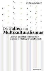 Die Fallen des Multikulturalismus Cover des Buches Die Fallen des Multikulturalismus (ISBN: 9783858698865)