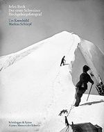 Jules Beck – Der erste Schweizer Hochgebirgsfotograf Cover des Buches Jules Beck – Der erste Schweizer Hochgebirgsfotograf (ISBN: 9783858813435)