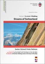Dreams of Switzerland Cover des Buches Dreams of Switzerland (ISBN: 9783859023994)